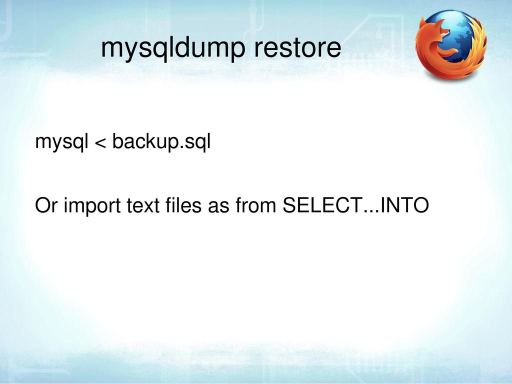 Sheeri cabral backing up mysql ppt download